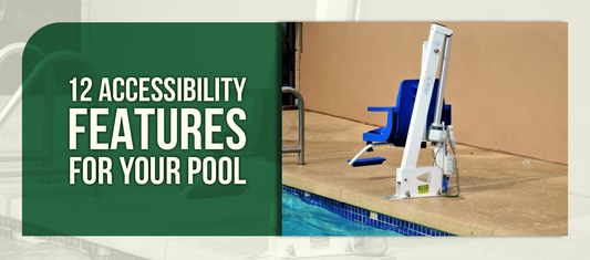 12 Accessibility Features for Your Pool