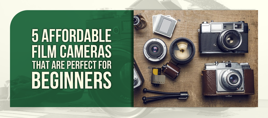 5 Affordable Film Cameras That Are Perfect For Beginners
