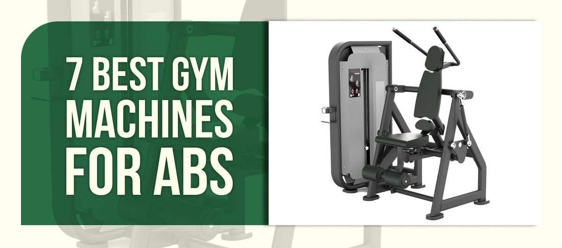7 Best Gym Machines for Abs