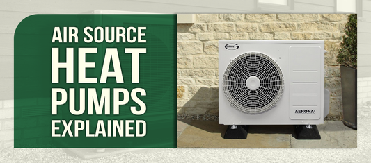 Air Source Heat Pumps Explained