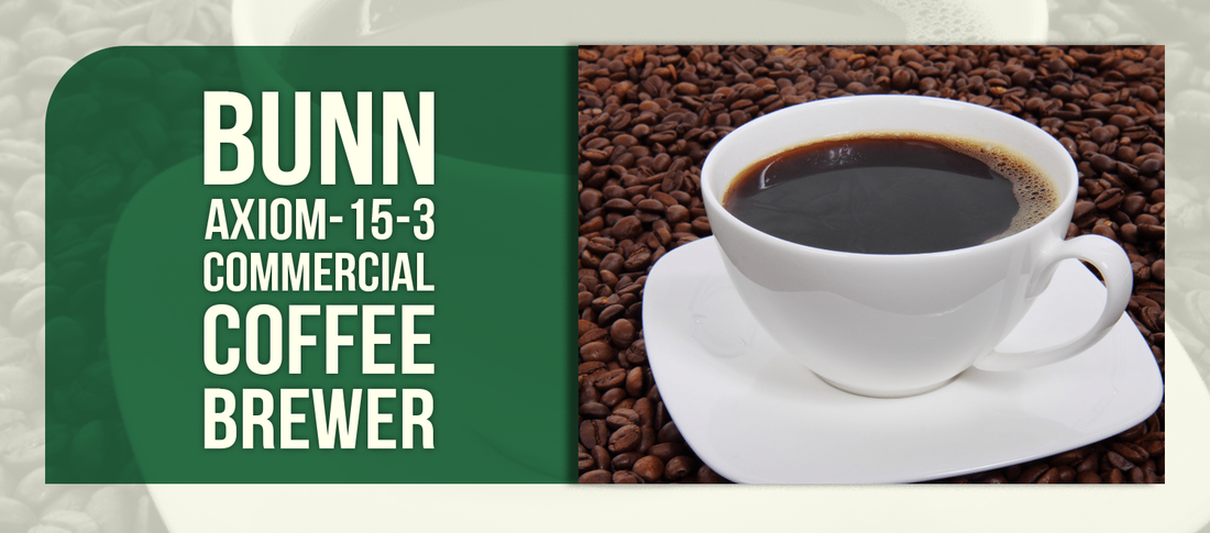 Bunn AXIOM-15-3 Commercial Coffee Brewer