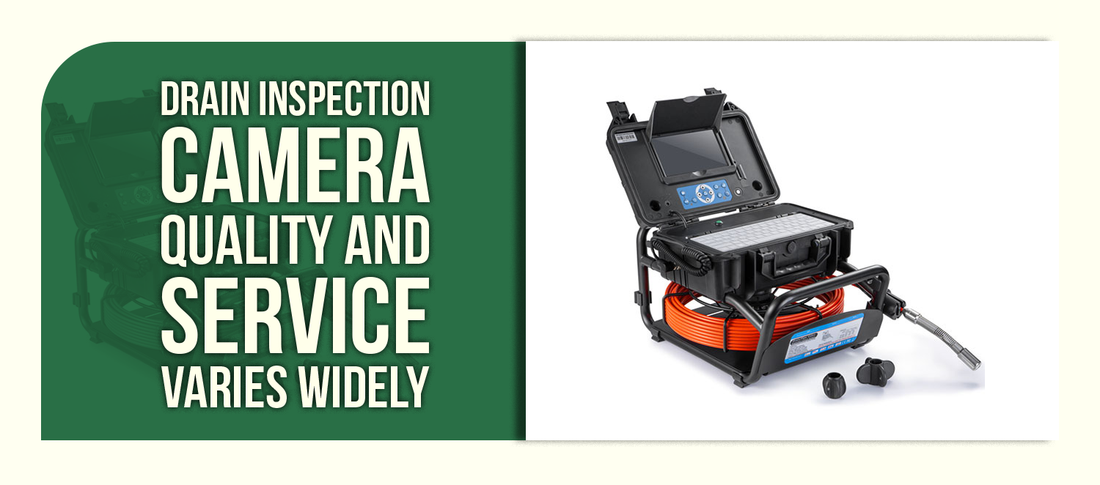 Drain Inspection Camera Quality And Service Varies Widely