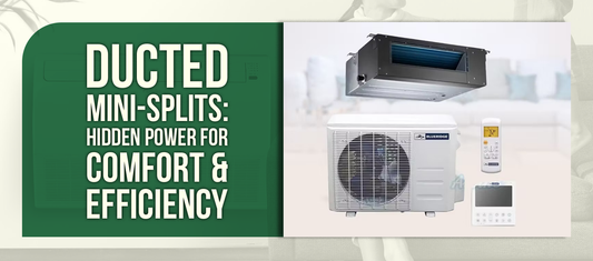 Your Complete Guide to Ducted Mini‑Split Systems