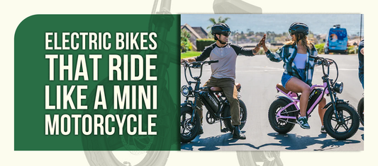 Electric Bikes That Ride Like a Mini Motorcycle