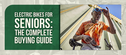 Electric Bikes for Seniors: The Complete Buying Guide