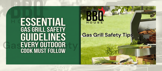 Essential Gas Grill Safety Guidelines Every Outdoor Cook Must Follow
