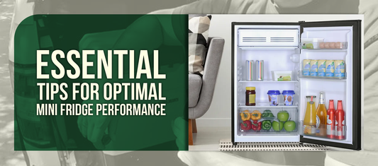 Essential Tips for Optimal Mini Fridge Performance