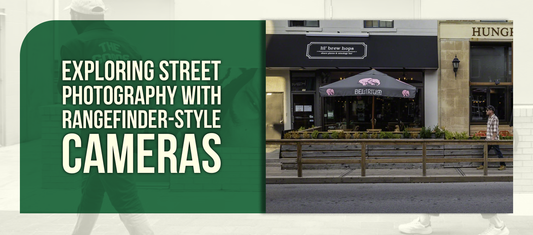 Exploring Street Photography with Rangefinder-Style Cameras