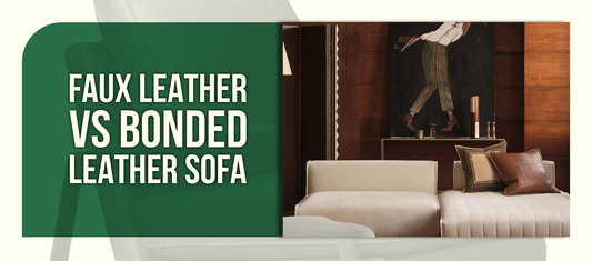 Faux Leather vs Bonded Leather Sofa