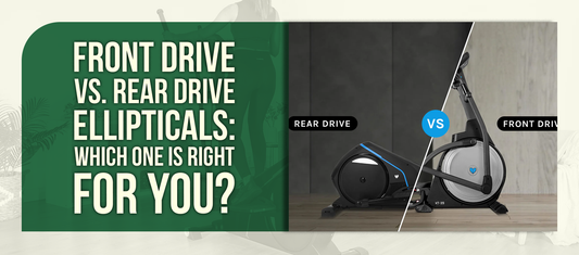 Front Drive vs. Rear Drive Ellipticals: Which One Is Right for You?