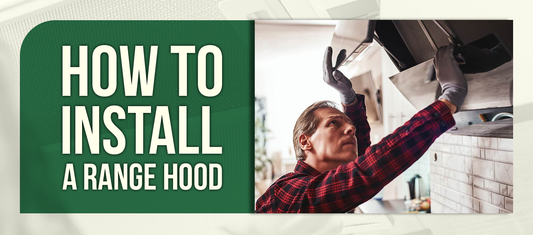 How to Install a Range Hood