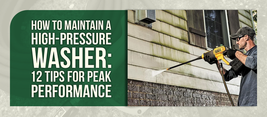 How to Maintain a High-Pressure Washer: 12 Tips for Peak Performance