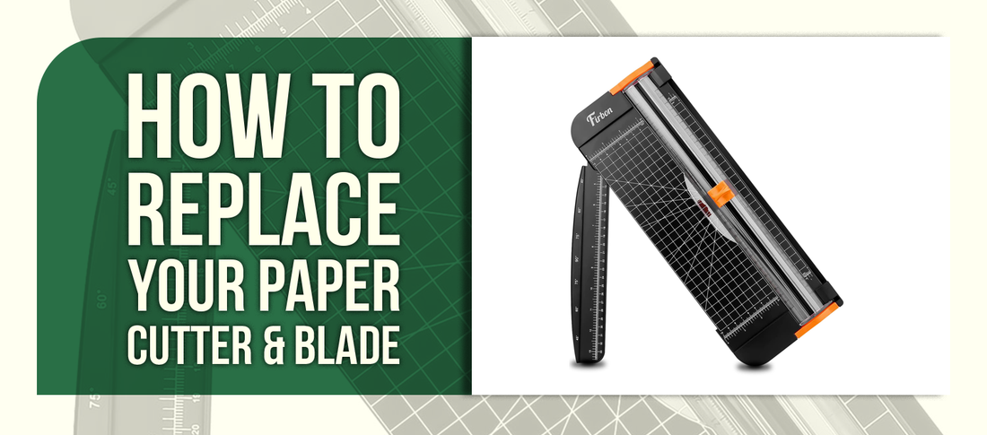 How to Replace Your Paper Cutter & Blade
