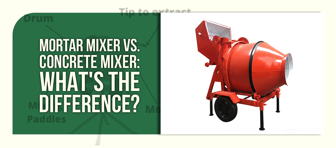 Mortar Mixer vs. Concrete Mixer: What's the Difference?