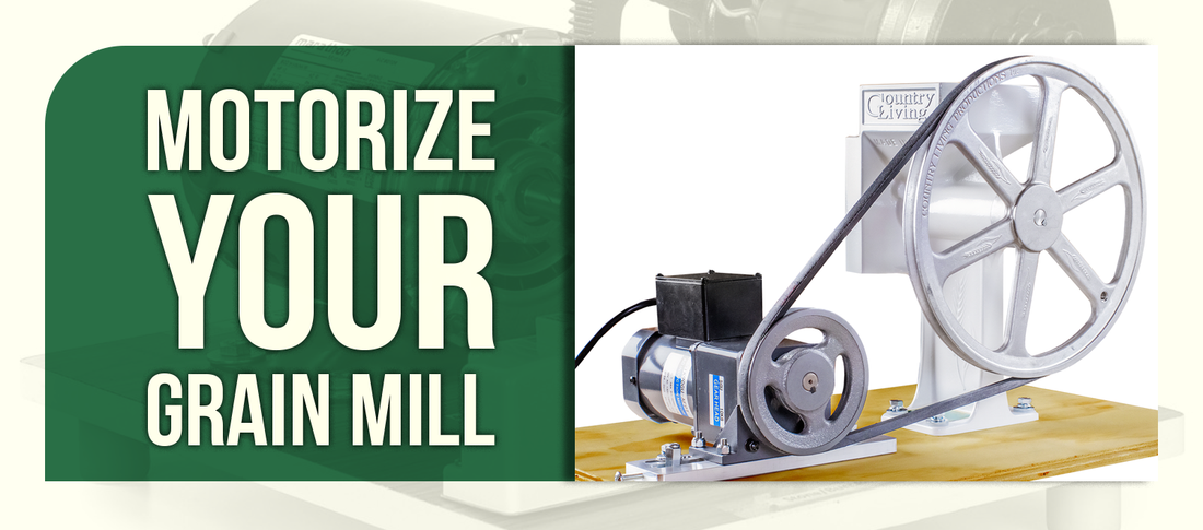 Motorize Your Grain Mill