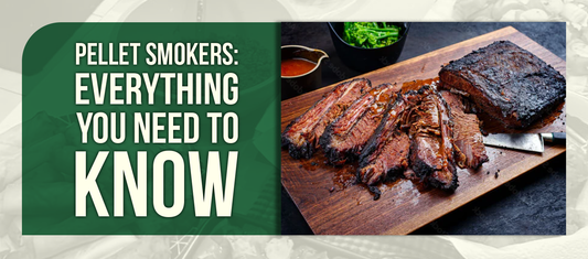 Pellet Smokers: Everything You Need to Know