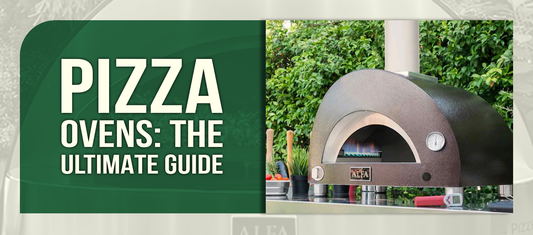 Pizza Ovens: The Ultimate Guide
