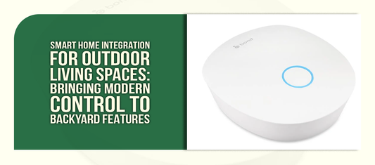Smart Home Integration for Outdoor Living Spaces: Bringing Modern Control to Backyard Features
