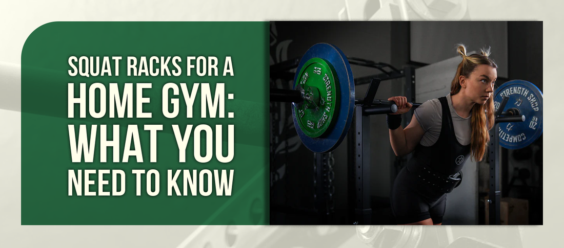 Squat Racks for a Home Gym: What You Need to Know