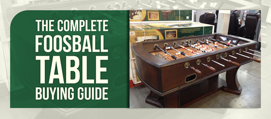 The Complete Foosball Table Buying Guide