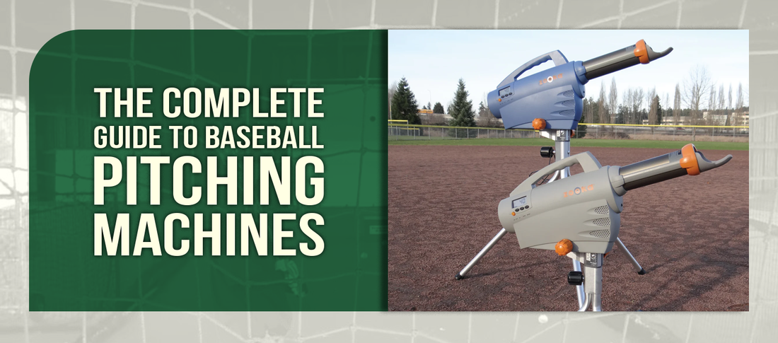 The Complete Guide to Baseball Pitching Machines
