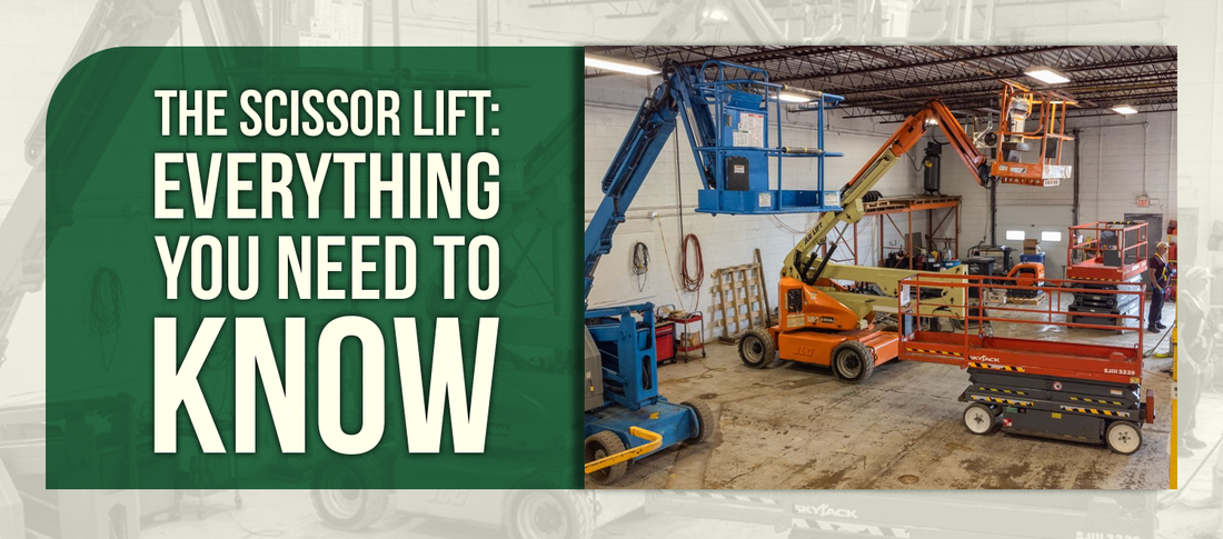 The Scissor Lift: Everything You Need To Know