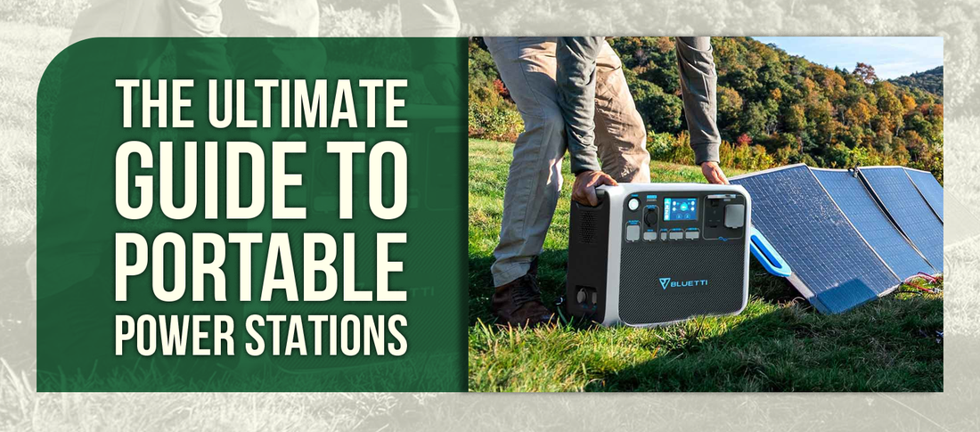 The Ultimate Guide to Portable Power Stations
