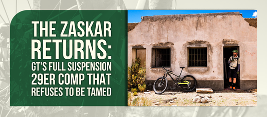 The Zaskar Returns: GT's Full Suspension 29er Comp That Refuses to Be Tamed