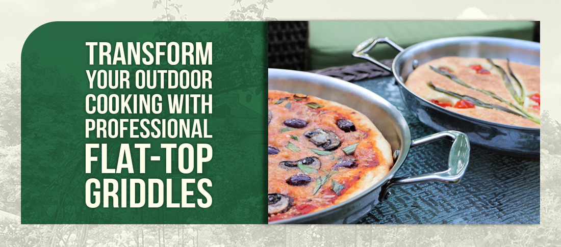 Transform Your Outdoor Cooking with Professional Flat-Top Griddles