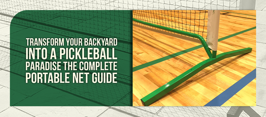 Transform Your Backyard Into a Pickleball Paradise The Complete Portable Net Guide