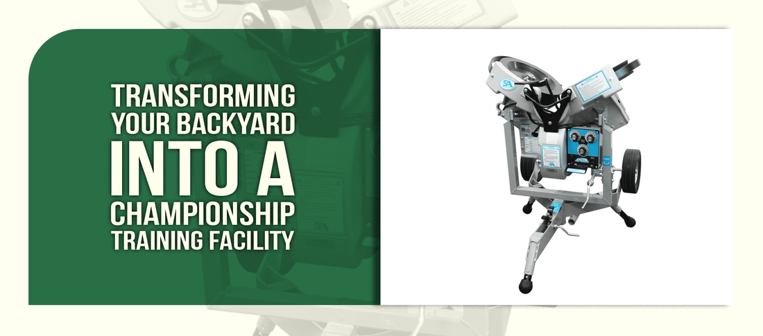 Transforming Your Backyard Into a Championship Training Facility