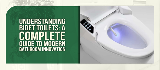 Understanding Bidet Toilets: A Complete Guide to Modern Bathroom Innovation