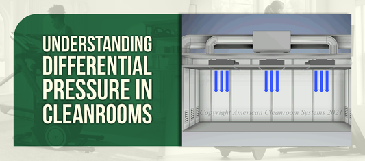 Understanding Differential Pressure in Cleanrooms