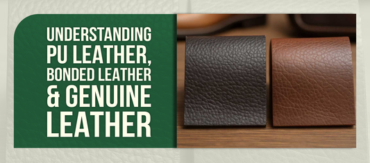 Understanding PU Leather, Bonded Leather & Genuine Leather