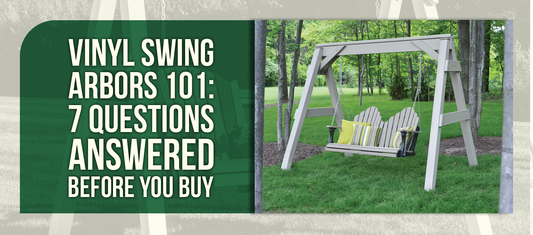 Vinyl Swing Arbors 101 — 7 Questions Answered Before You Buy