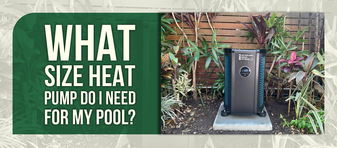 What Size Heat Pump Do I Need For My Pool?