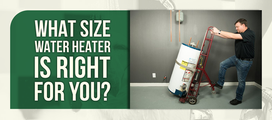 What Size Water Heater Is Right for You?
