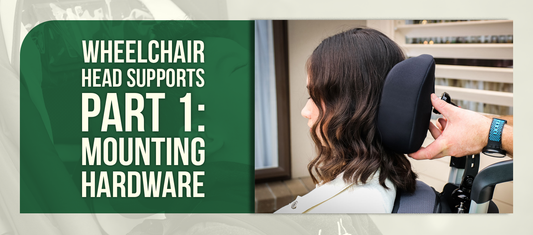 Wheelchair Head Supports — Part 1: Mounting Hardware