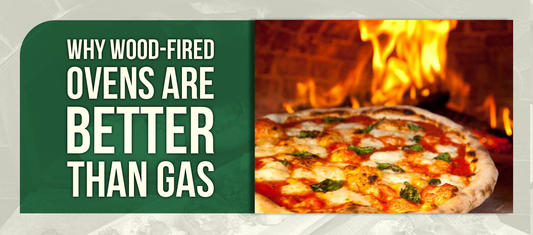 Why Wood-Fired Ovens Are Better Than Gas