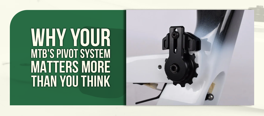 Why Your MTB's Pivot System Matters More Than You Think