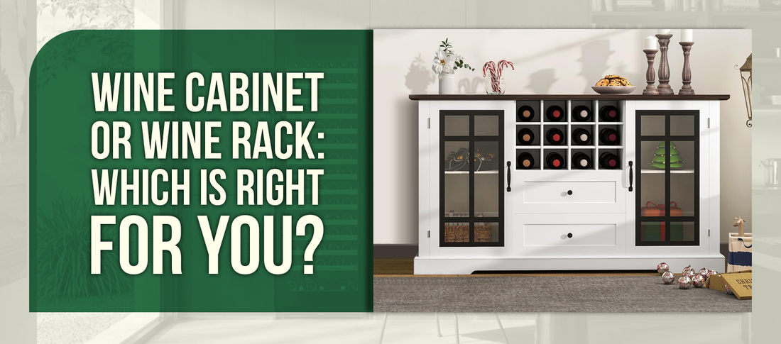 Wine Cabinet or Wine Rack: Which Is Right for You?