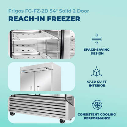 Frigos Commercial Reach in Freezer 54" Width Solid 2 Door  47  with Aluminum Interior with 304 Stainless Steel Floor - FG-FZ-2D