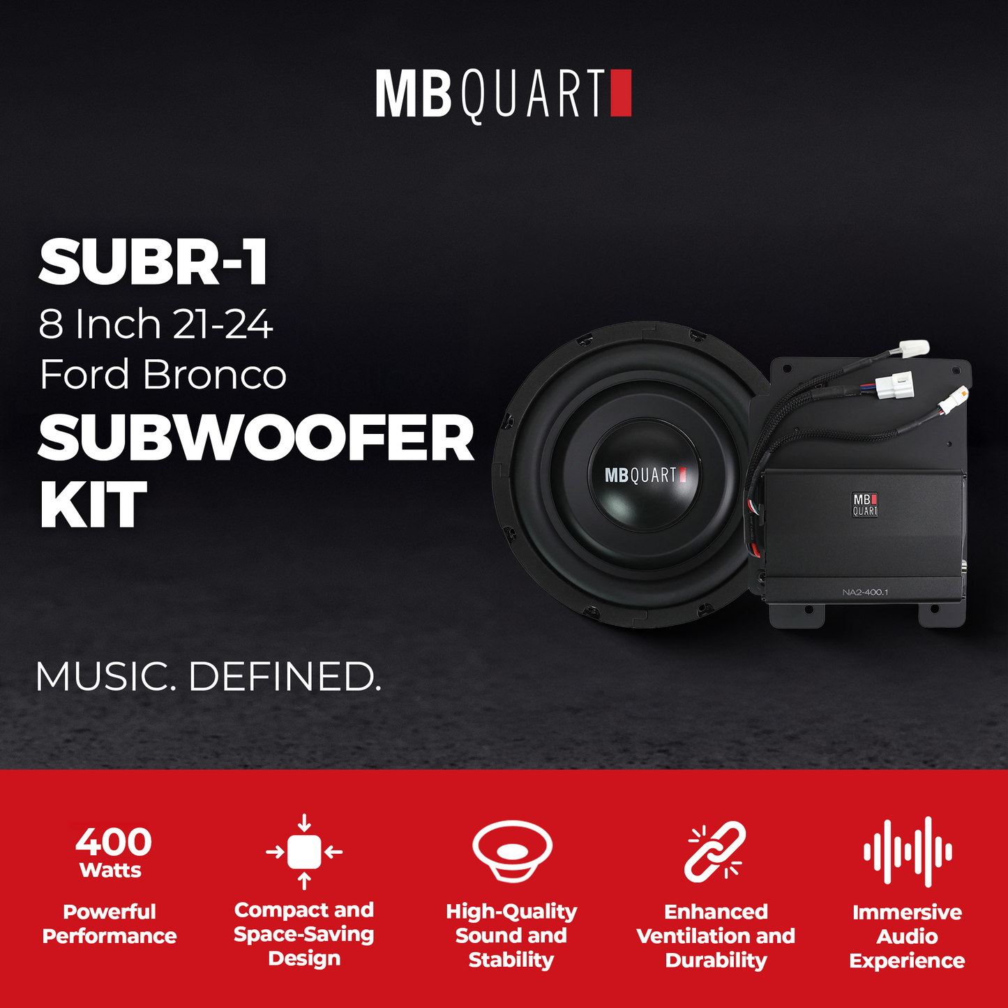 MB Quart 8" Subwoofer Upgrade for 21-24 Ford Bronco, Tuned Audio Package, 400W - 427503